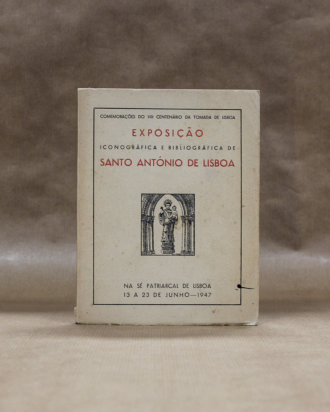 Exposição Iconográfica e Bibliogáfica de Santo António de Lisboa