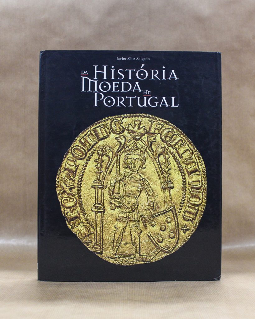 VENDIDO - História da Moeda em Portugal