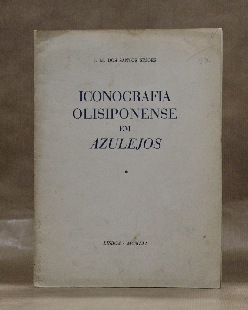 Iconografia Olsiponense em Azulejos