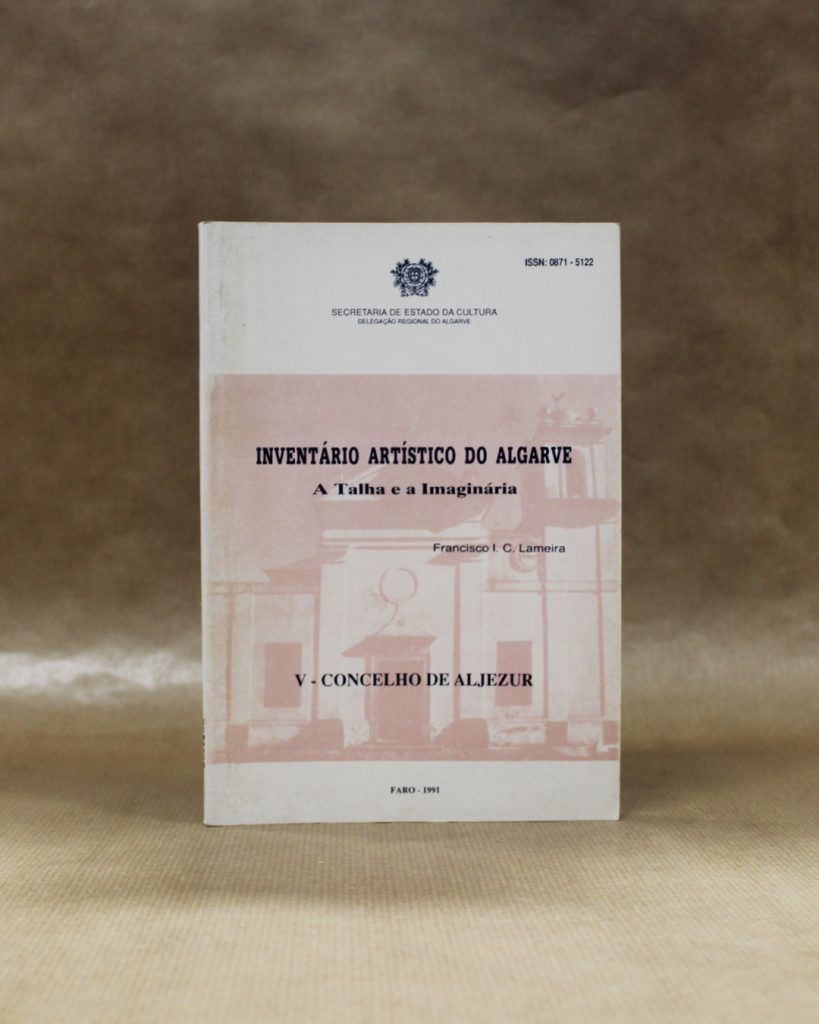 VENDIDO - Inventário Artístico do Algarve - V- Concelho de Aljezur