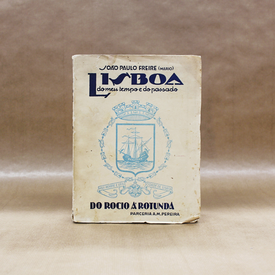 Lisboa do Meu Tempo - Do Rocio À Rotunda - Vol. II
