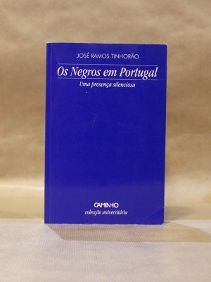 jose-ramos-tinhorao-os-negros-em-portugal-uma-presenca-silenciosa