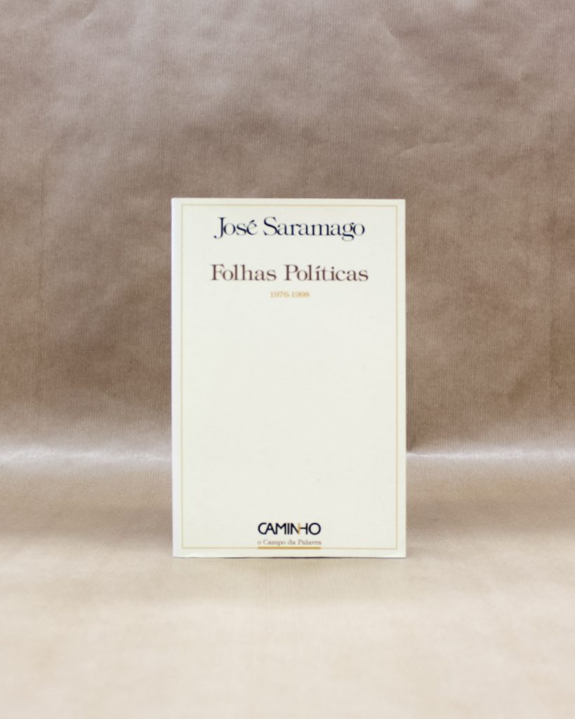 VENDIDO - José Saramago - Folhas Políticas (1976-1998)