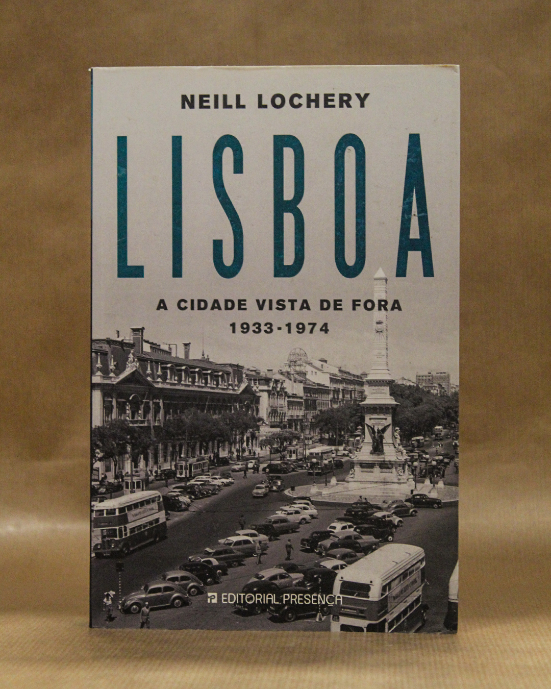 Lisboa - A Cidade Vista de Fora 1933-1974