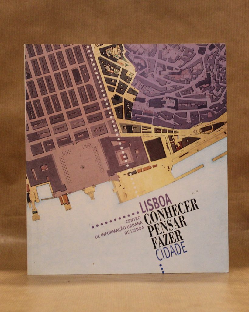 Lisboa - Conhecer Pensar Fazer - Cidade