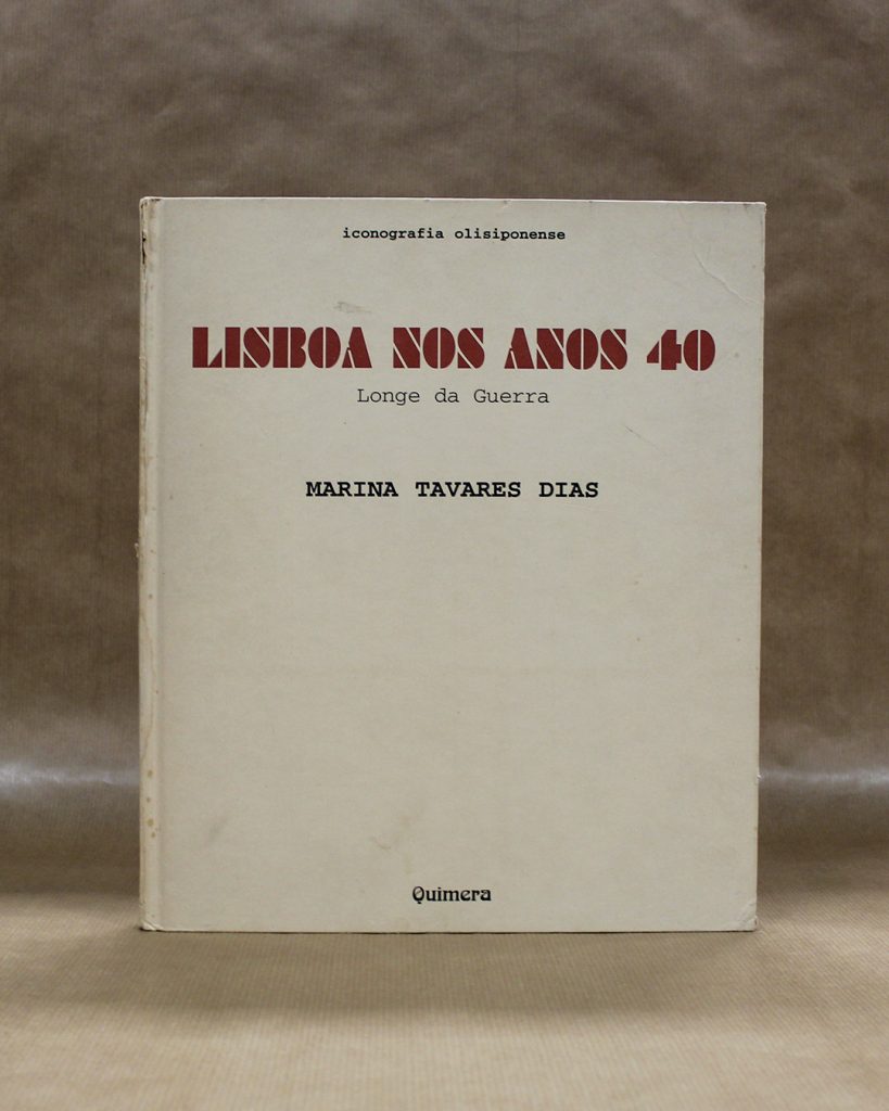 Lisboa Nos Anos 40 - Longe da Guerra
