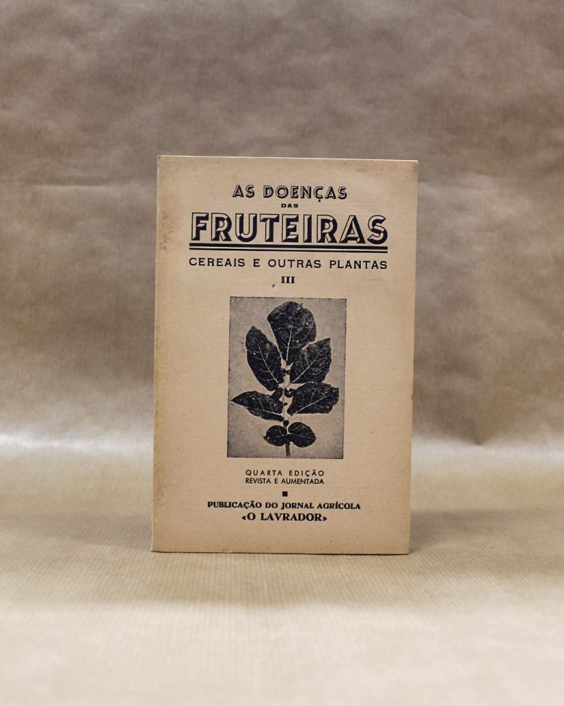 VENDIDO - As Doenças das Fruteiras, Cereais e Outras Plantas