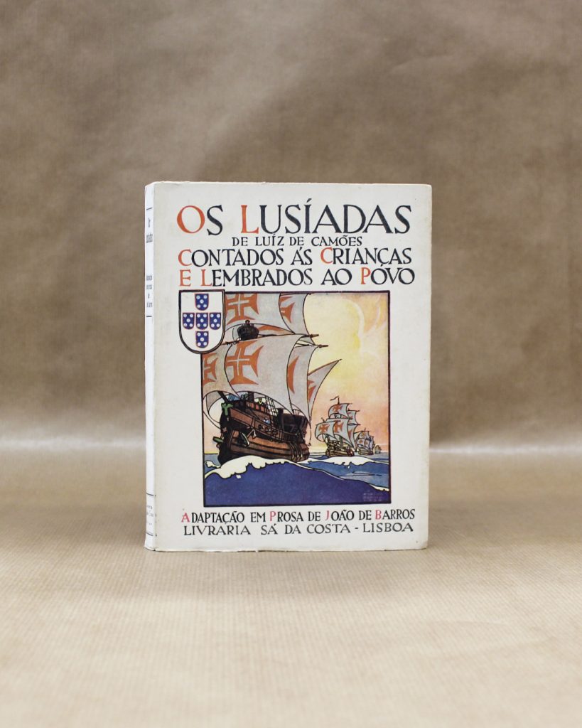 Os Lusíadas de Luíz de Camões Contados Às Crianças e Lembrados Ao Povo