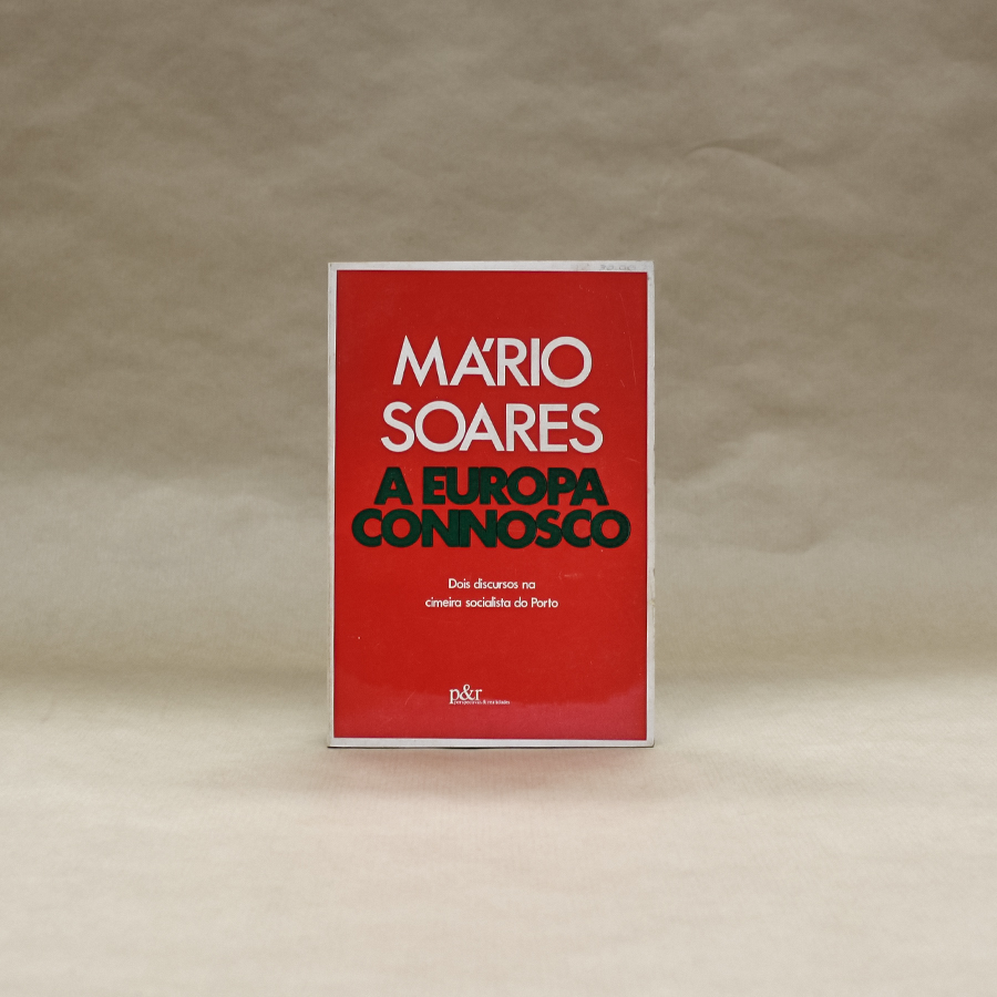 Mário Soares - A Europa Connosco