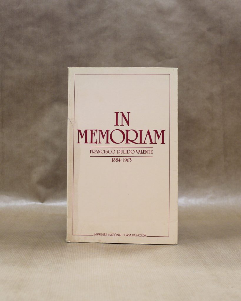 In Memoriam - Francisco Pulido Valente 1884-1963