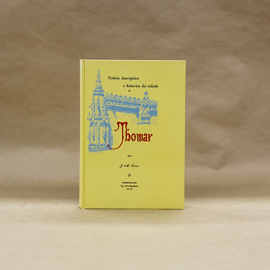 VENDIDO - Noticia descriptiva e historica da cidade de Thomar
