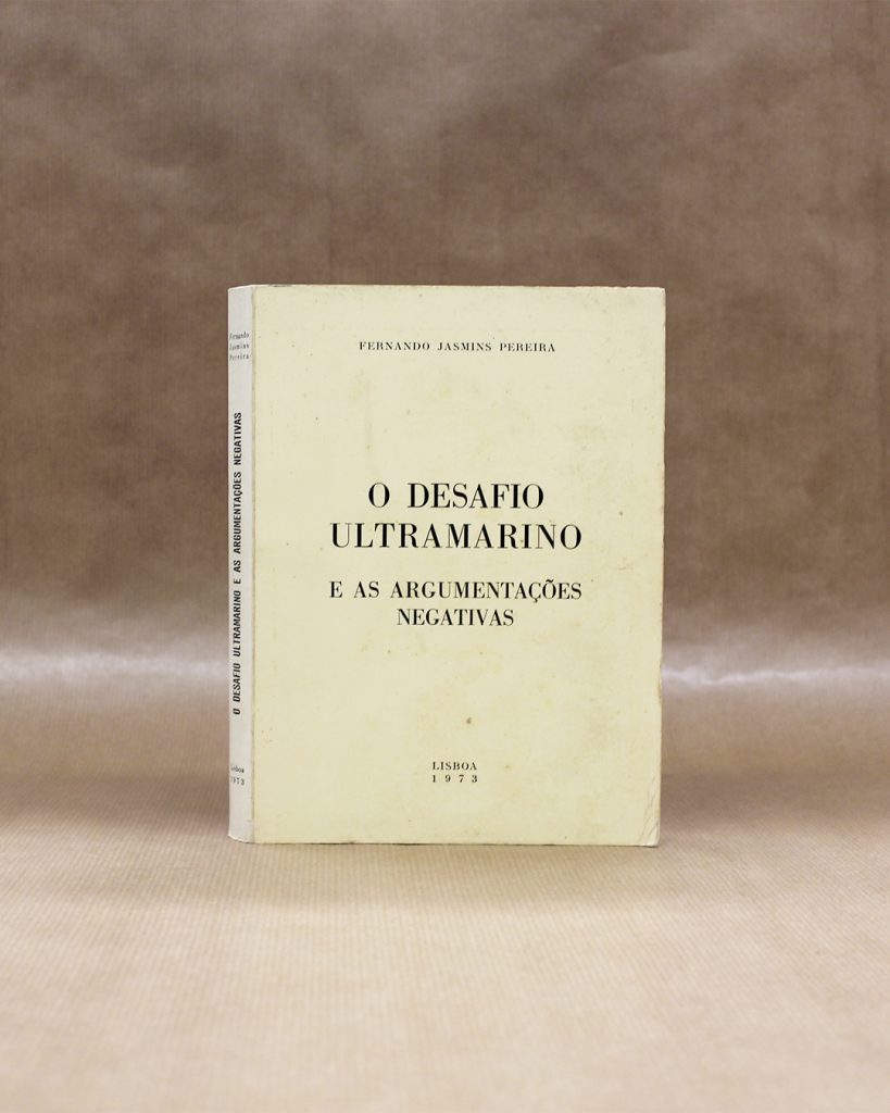 O Desafio Ultramarino e as Argumentações Negativas