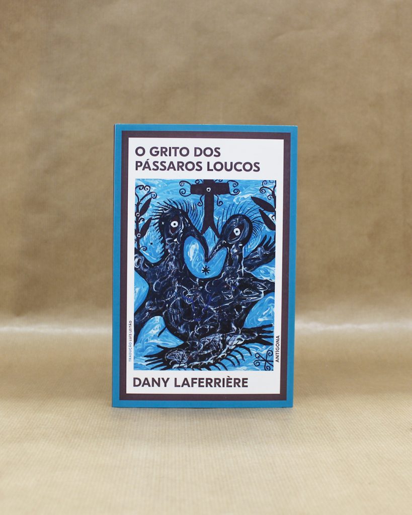 O Grito dos Pássaros Loucos