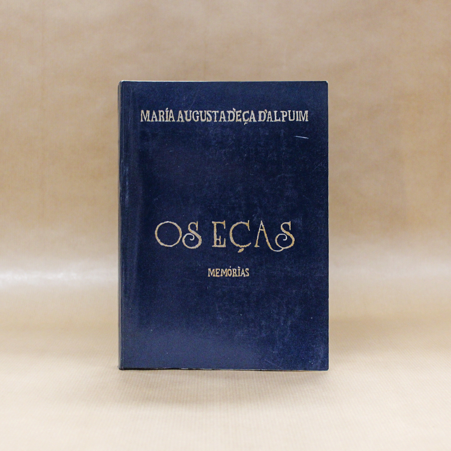 Os Eças - Memórias