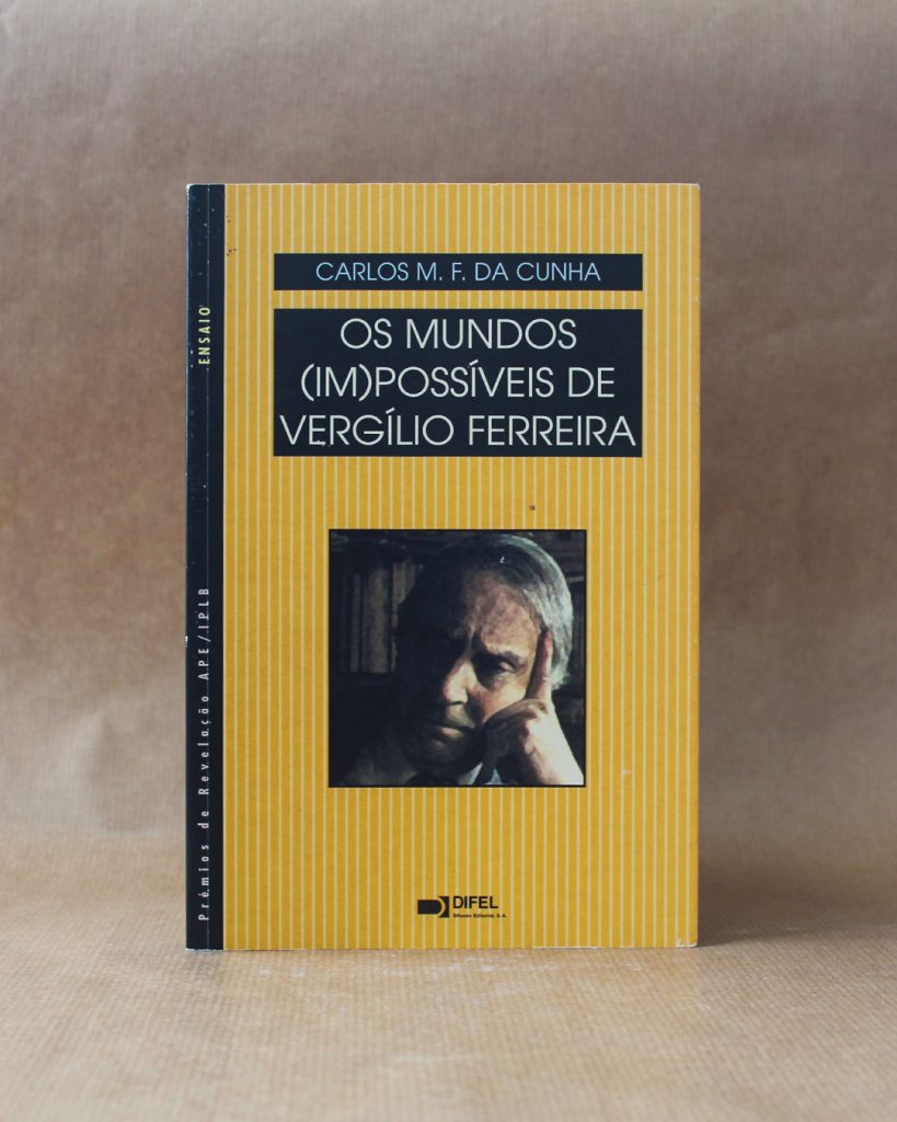Os Mundos (Im)possíveis de Vergílio Ferreira