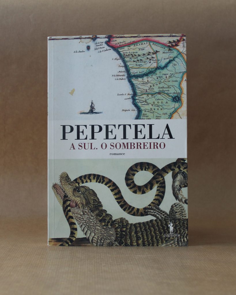 VENDIDO - Pepetela - A Sul. O Sombreiro