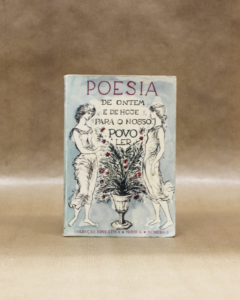 VENDIDO - Poesia de Ontem e de Hoje Para o Nosso Povo Ler