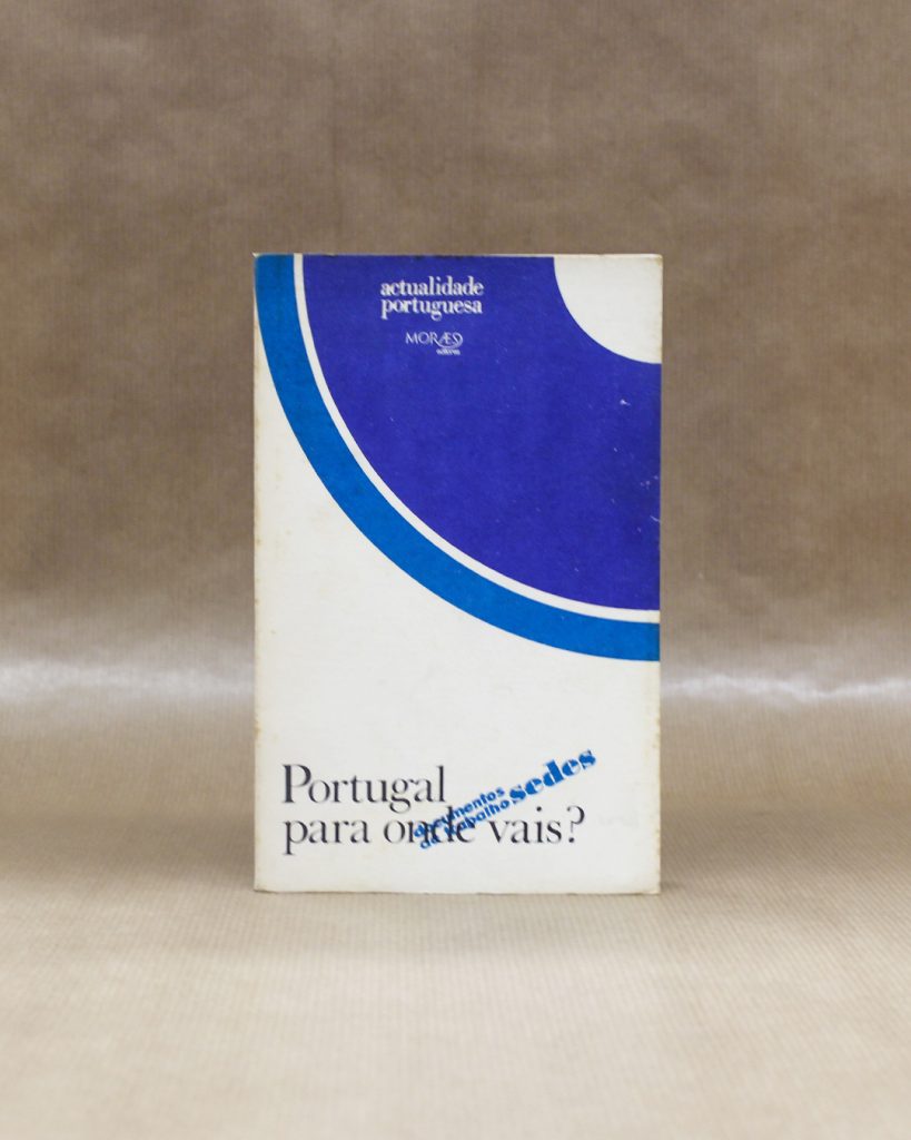 Portugal para onde vais?