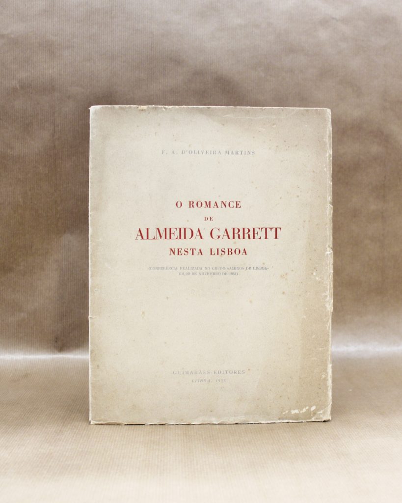 O Romance de Almeida Garrett Nesta Lisboa