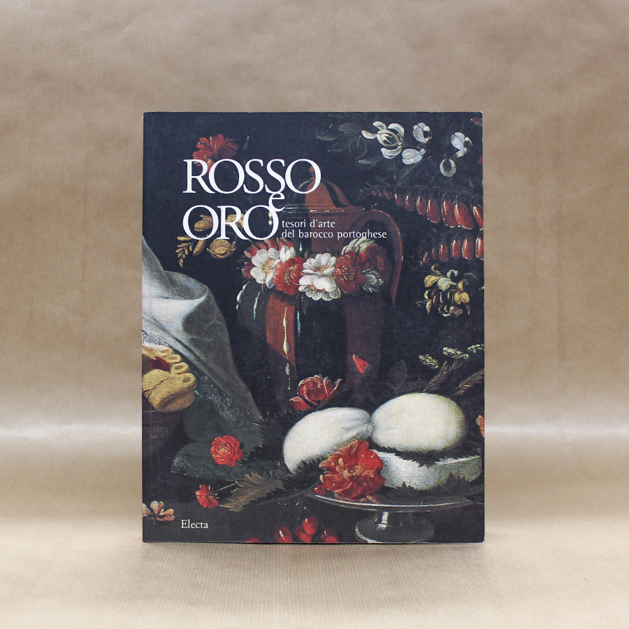 Rosso e Oro - tesori d'arte del barocco portoghese