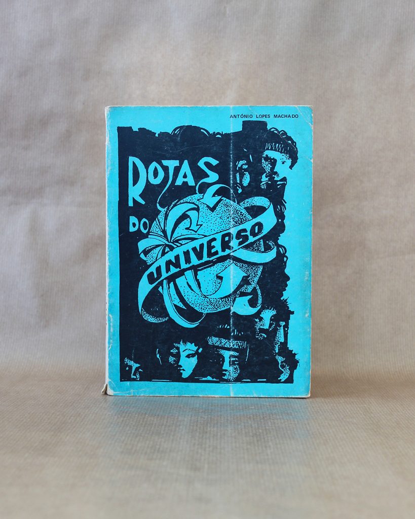Rotas do Universo - Vol. I (Crónicas de viagens)
