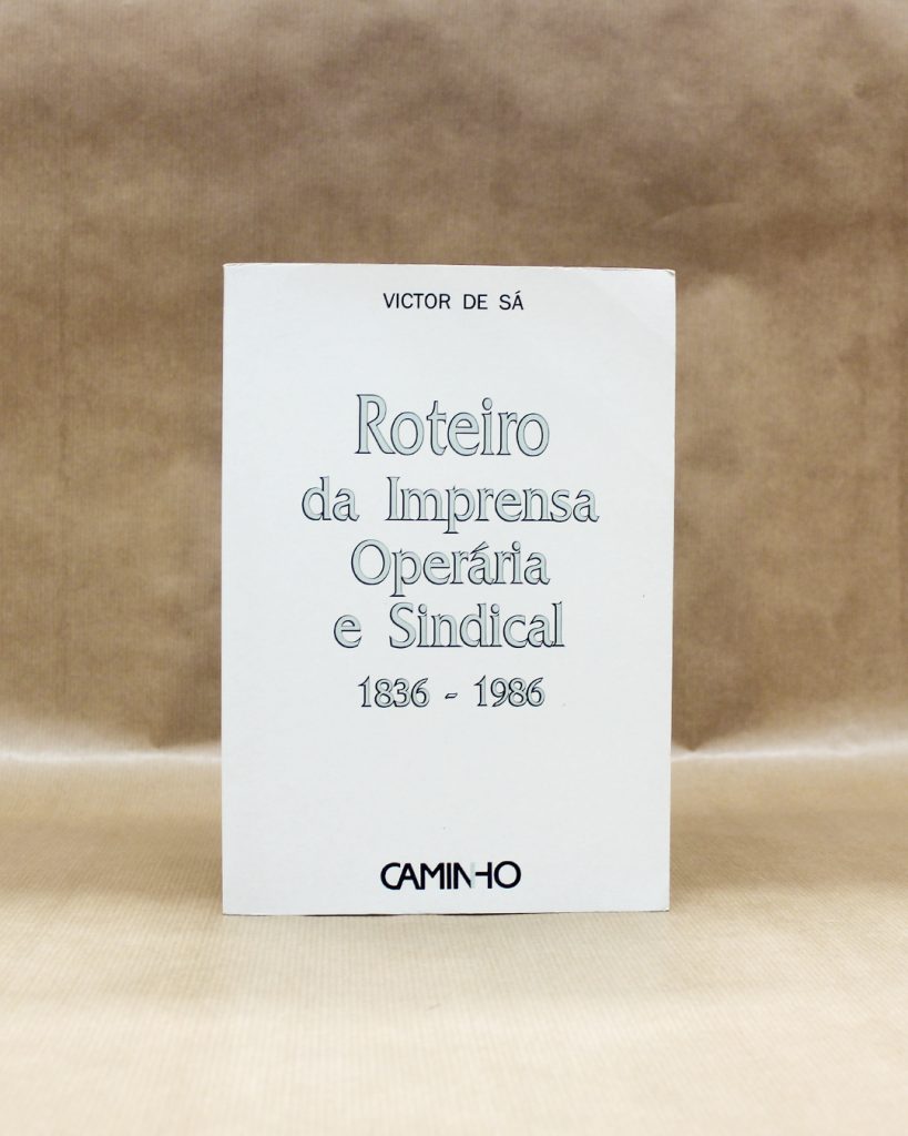Roteiro da Imprensa Operária e Sindical (1836-1986)