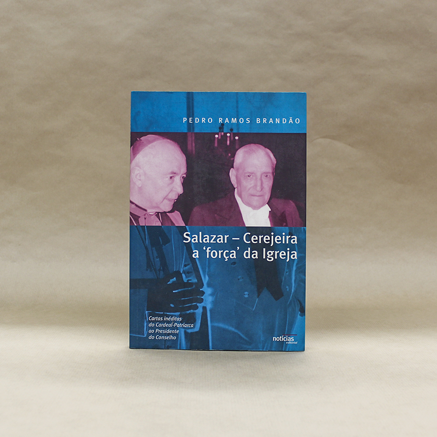 VENDIDO - Salazar - Cerejeira, a 'força da Igreja'