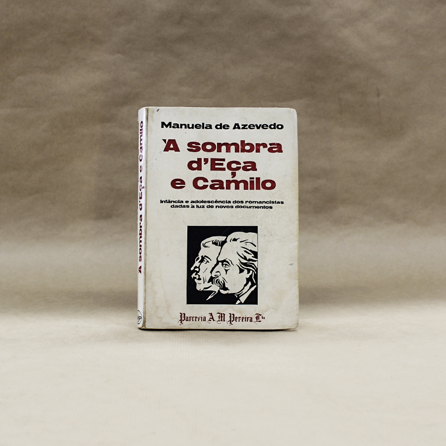 À Sombra d'Eça e Camilo