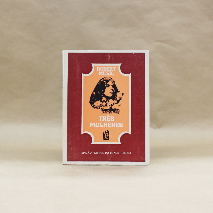 Três Mulheres - Robert Musil