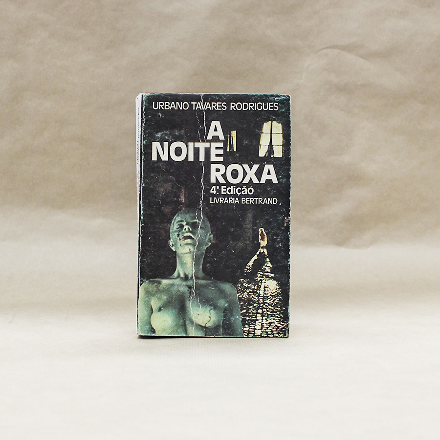 VENDIDO - A Noite Roxa - 4ª ed. / prefácio de Baptista-Bastos