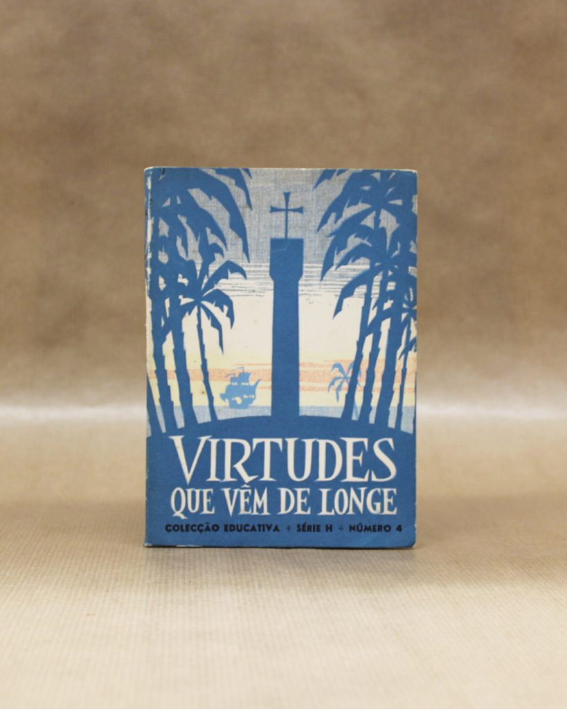 Virtudes Que Vêm de Longe