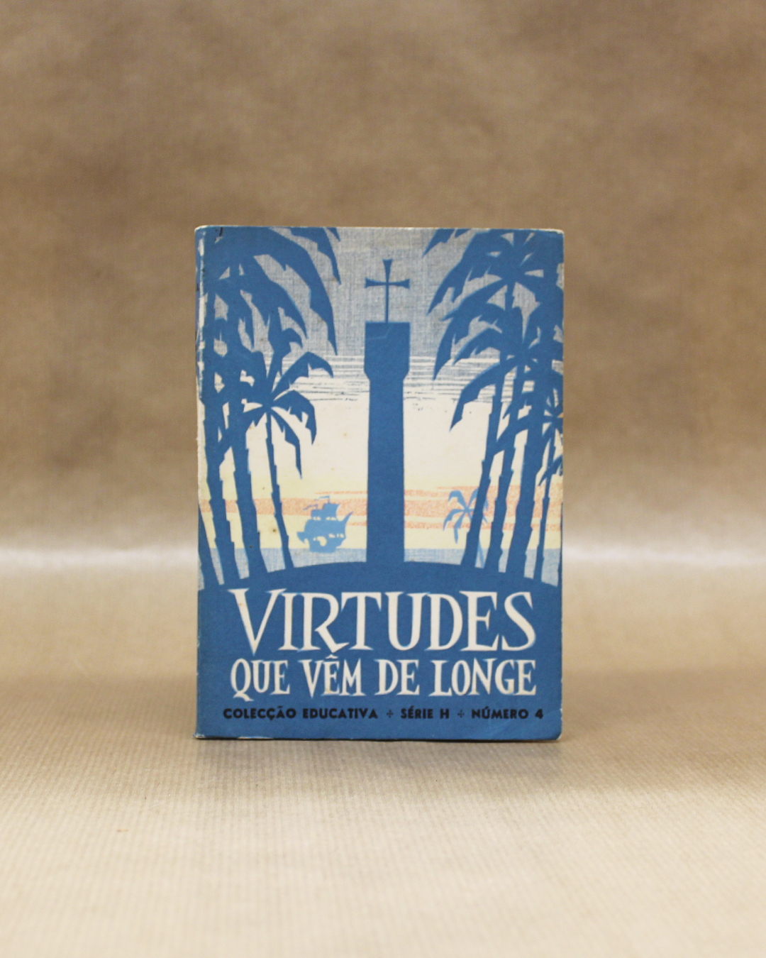 Virtudes Que Vêm de Longe