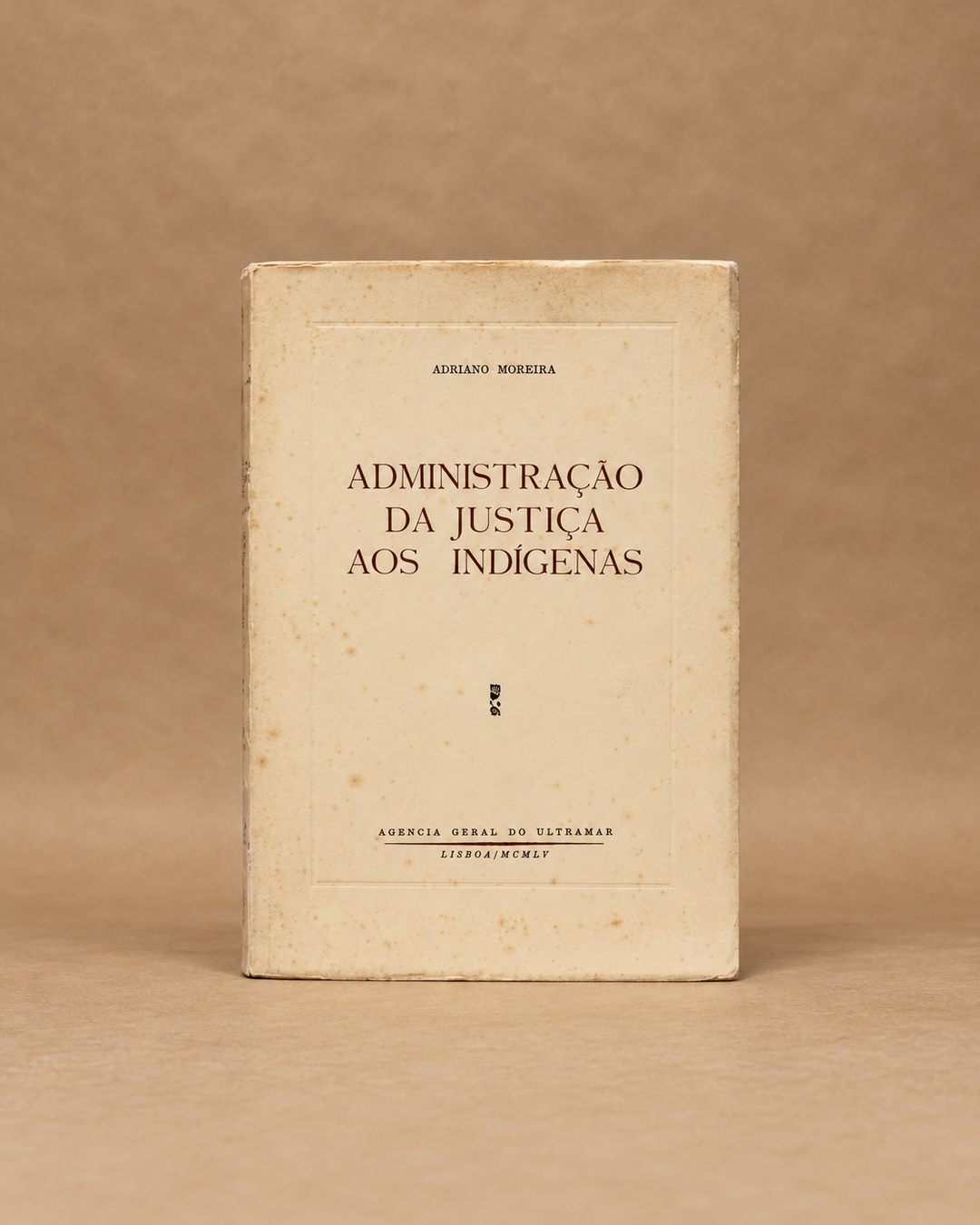 VENDIDO - Administração Da Justiça Aos Indígenas